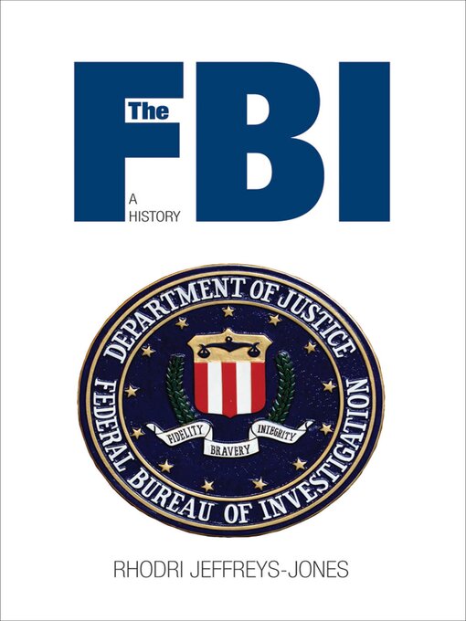 Title details for The FBI by Rhodri Jeffreys-Jones - Wait list